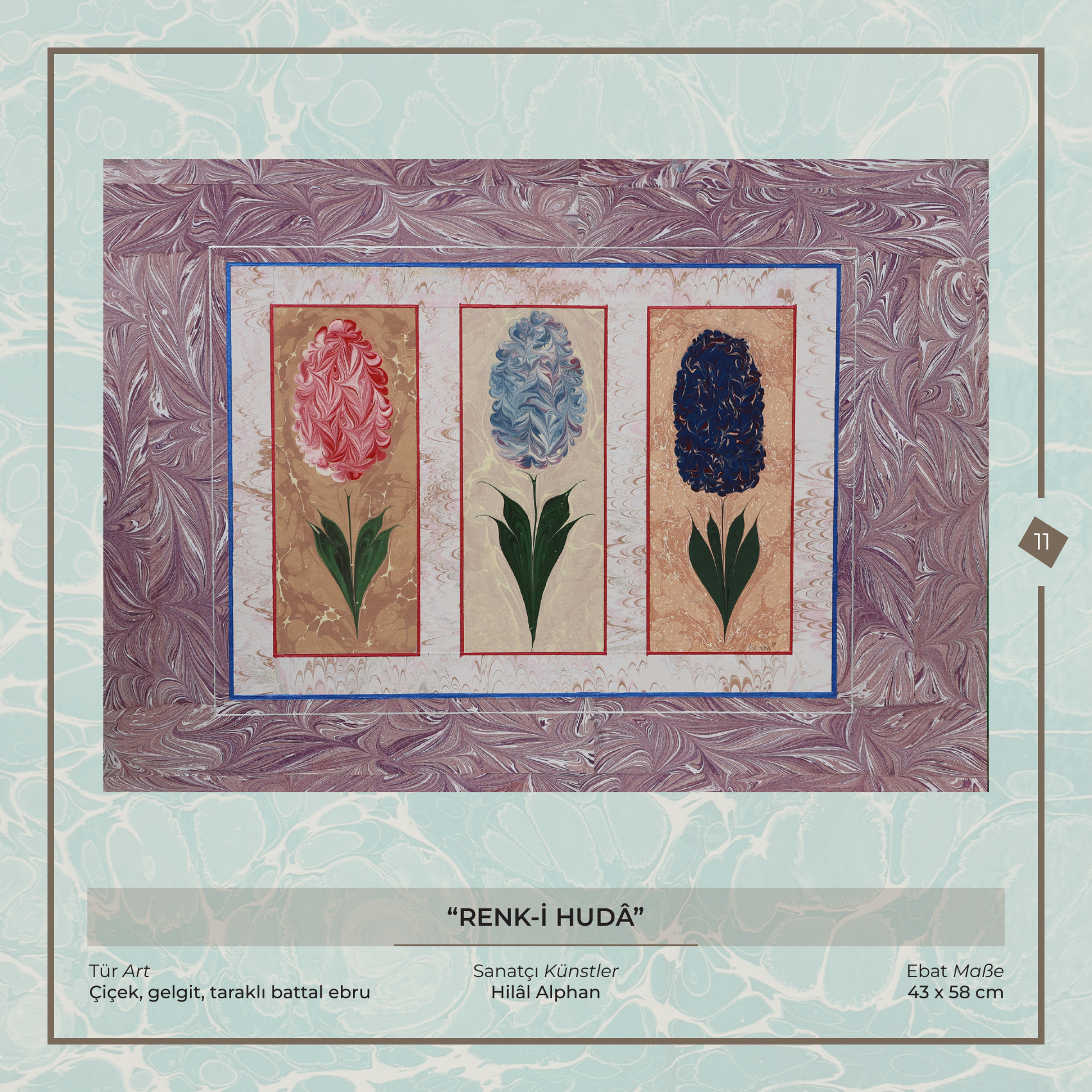 Renk-i Hudâ - Hilâl Alphan - Ebru Kunstwerk, Blumen-, Gezeiten- und Kamm-Battal-Ebru, 43 × 58 cm