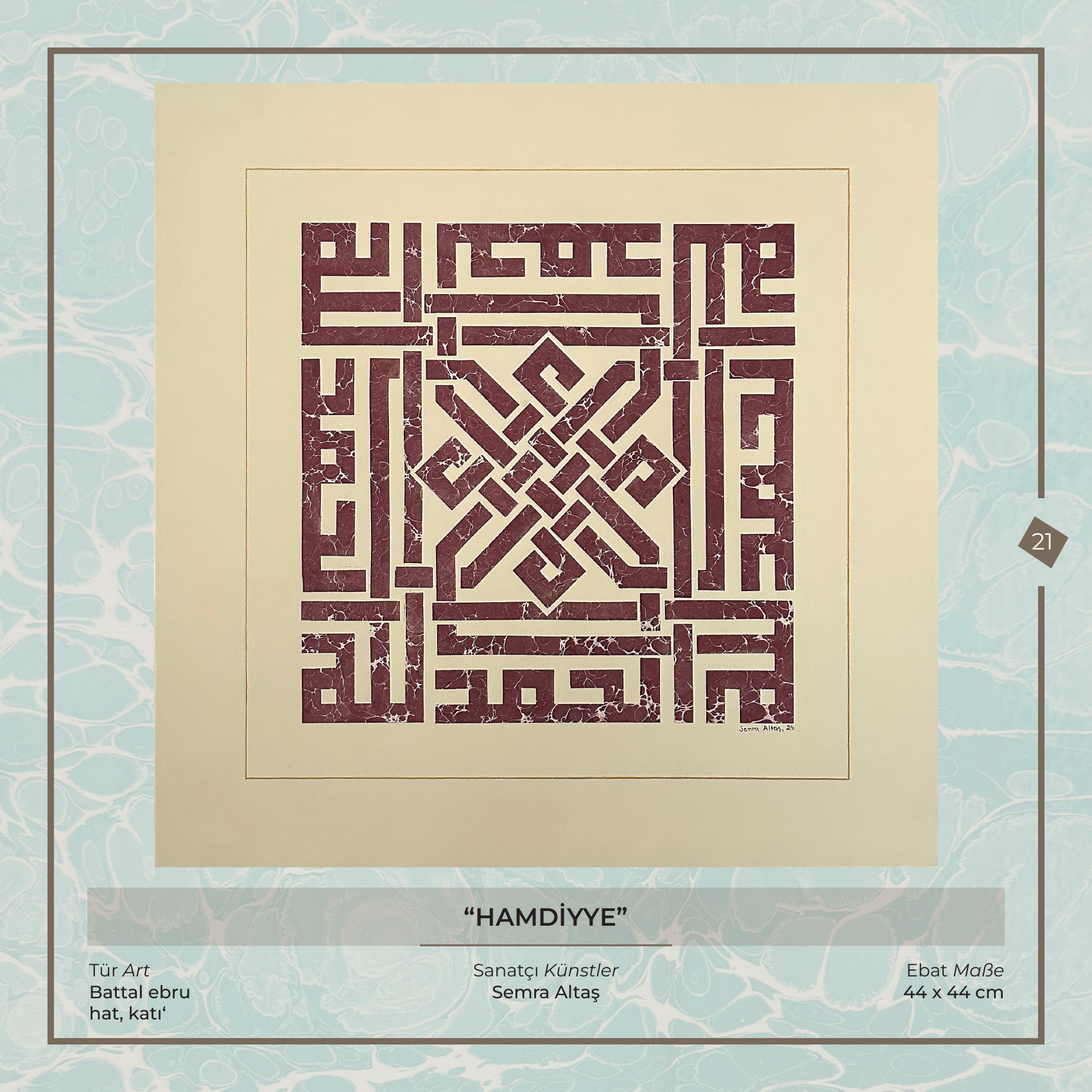 Hamdiyye - Semra Altaş - Ebru sanatı eseri, Battal ebru - hat, katı', 44 × 44 cm