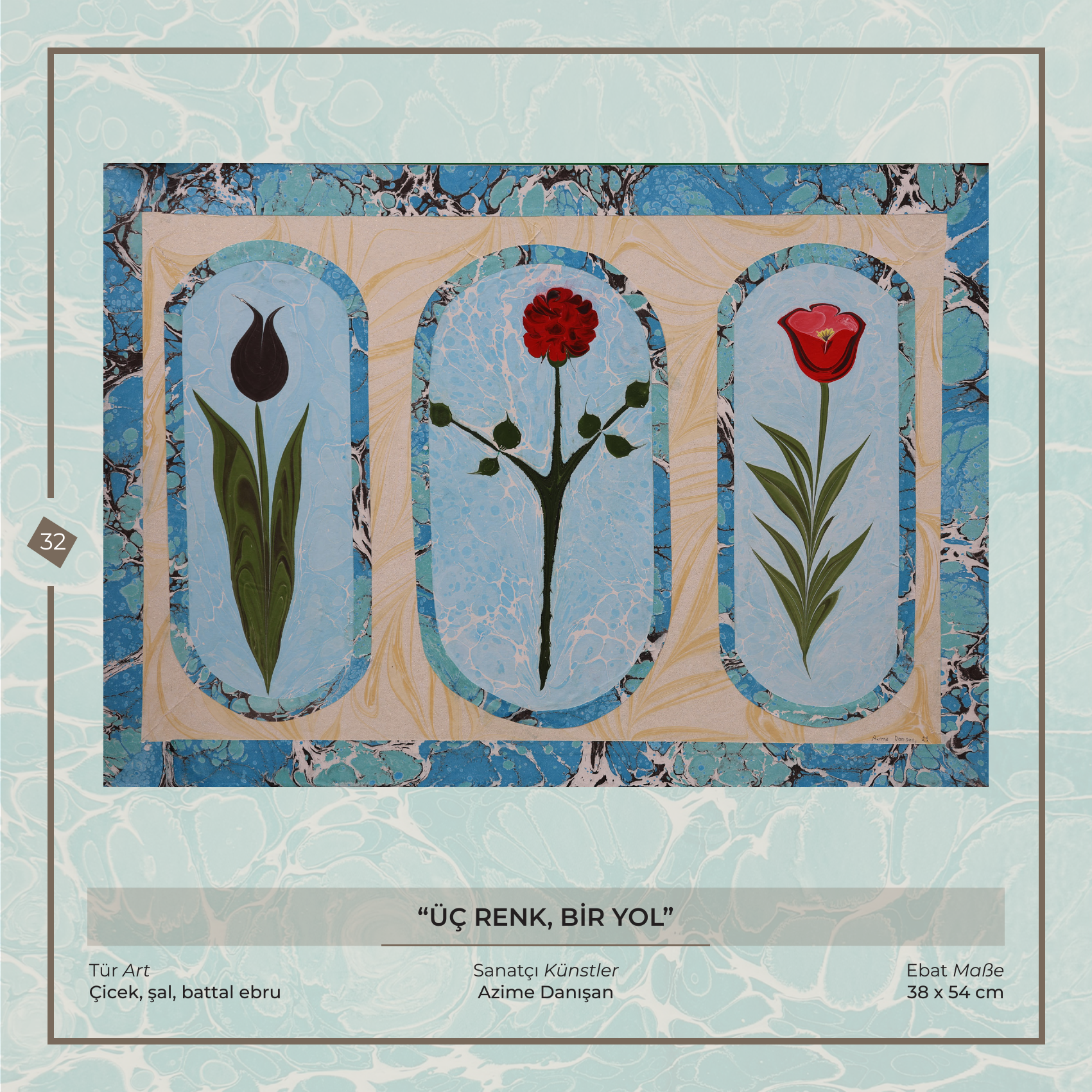 Üç renk, bir yol - Azime Danışan - Ebru sanatı eseri, Çiçek, şal, battal ebru, 38 × 54 cm